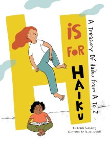 H is for Haiku by Sydell Rosenberg and Swasan Chalabi